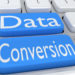 Data Conversion