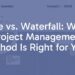 Two contrasting project timelines: one Agile with looping arrows and dynamic elements, the other Waterfall with linear steps, side by side, professional and clean, illustrative.